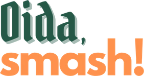 Oida, smash!